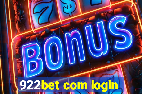 922bet com login